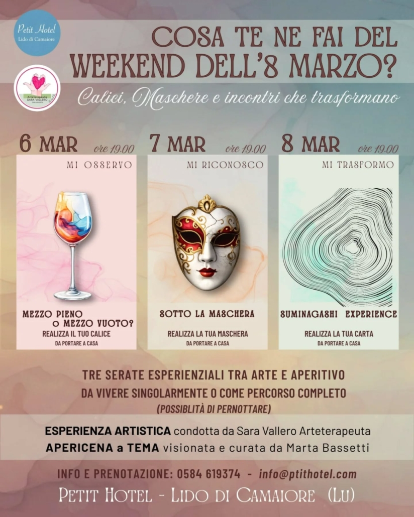 Scopri il weekend dell'8 marzo al Petit Hotel di Lido di Camaiore: tre serate tra arteterapia, aperitivi a tema e relax. Prenota la tua esperienza rigenerante!